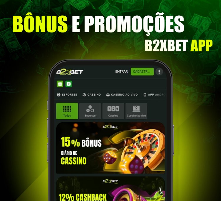 bônus e promoções b2xbet app